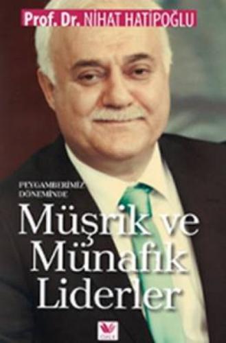 Peygamberimiz Döneminde Müşrik ve Münafık Liderler  Frontansicht 1