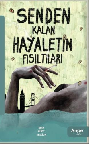 Senden Kalan Hayaletin Fısıltıları  Frontansicht 1