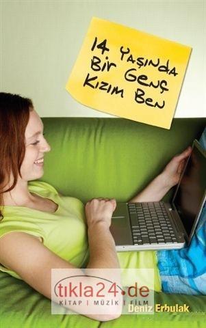 14 Yaşında Bir Genç Kızım Ben - 1  Frontansicht 1