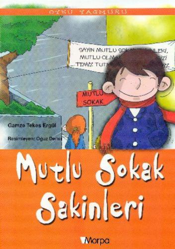 Mutlu Sokak Sakinleri  Frontansicht 1