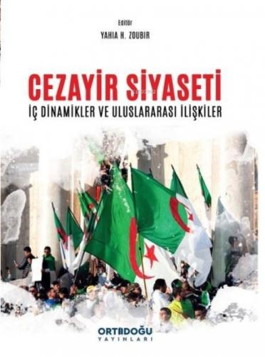Cezayir Siyaseti - İç Dinamikler ve Uluslararası İlişkiler  Frontansicht 1
