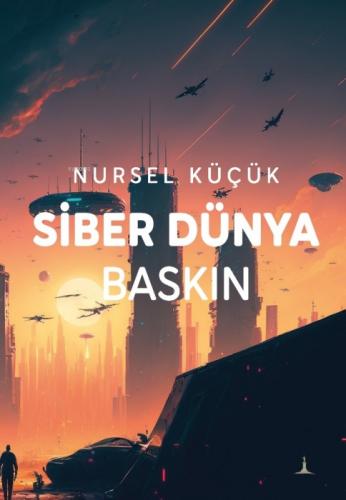 Siber Dünya Baskın  Frontansicht 1