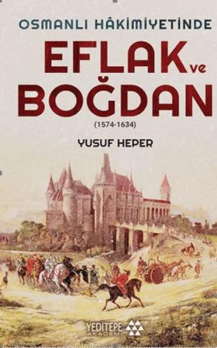 Osmanlı Hakimiyetinde Eflak ve Boğdan (1574-1634)  Frontansicht 1