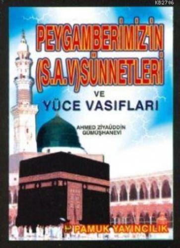 Peygamberimizin Sünnetleri; ve Yüce Vasıfları  Frontansicht 1
