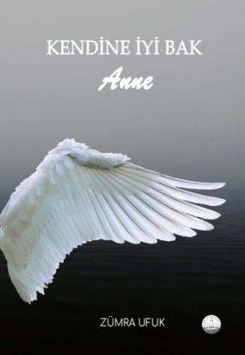 Kendine İyi Bak Anne  Frontansicht 1