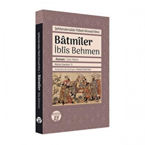 Bâtınîler;İblîs Behmen  Frontansicht 1