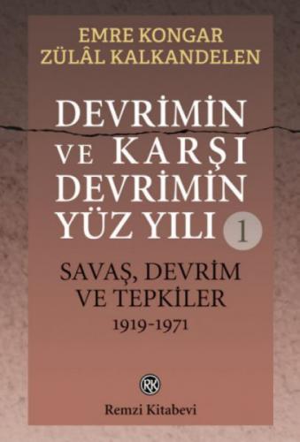 Devrimin ve Karşı Devrimin Yüz Yılı 1 - Savaş, Devrim ve Tepkiler 1919-1971  Frontansicht 1