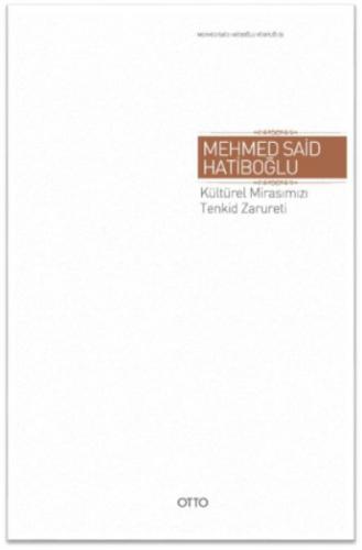 Kültürel Mirasımızı Tenkid Zarureti  Frontansicht 1