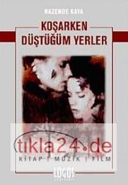 Koşarken Düştüğüm Yerler  Frontansicht 1
