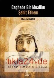 Cephede Bir Muallim Şehit Ethem  Frontansicht 1