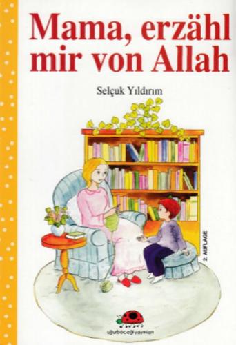 Mama, erzähl mir von Allah  Frontansicht 1