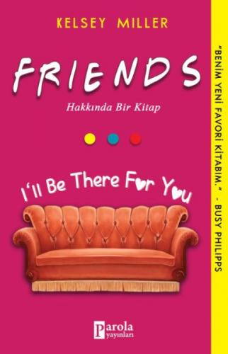 Friends Hakkında Bir Kitap  Frontansicht 1