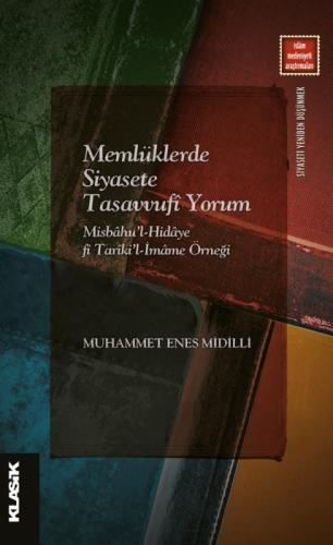 Memlüklerde Siyasete Tasavvufî Yorum  Frontansicht 1