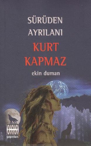 Sürüden Ayrılanı Kurt Kapmaz  Frontansicht 1