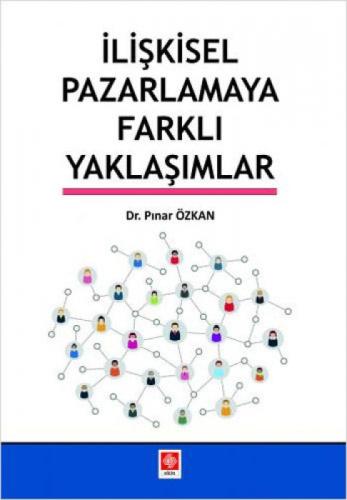 İlişkisel Pazarlamaya Farklı Yaklaşımlar  Frontansicht 1