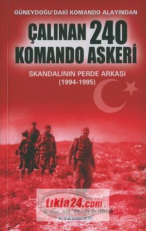 Çalınan 240 Komando Askeri; Skandalının Perde Arkası (1994-1995)  Frontansicht 1