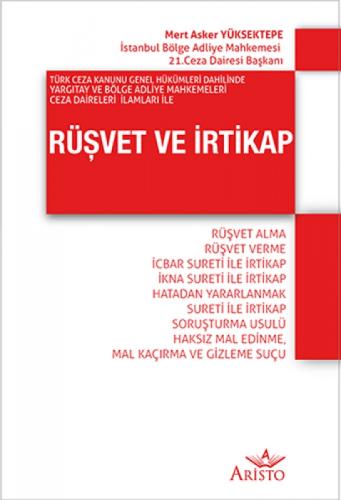 Türk Ceza Kanunu Genel Hükümleri Dahilinde Yargıtay ve Bölge Adliye Mahkemeleri Ceza Daireleri İlaml  Frontansicht 1