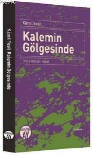 Kalemin Gölgesinde  Frontansicht 1