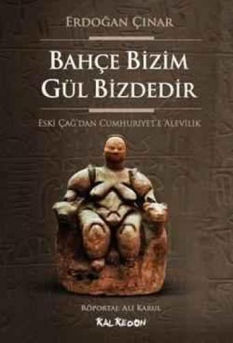 Bahçe Bizim Gül Bizdedir  Frontansicht 1