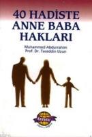 40 Hadiste Anne Baba Hakları  Frontansicht 1