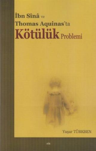 İbn Sina ve Thomas Aquinas'ta Kötülük Problemi  Frontansicht 1