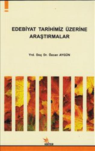 Edebiyat Tarihimiz Üzerine Araştırmalar  Frontansicht 1