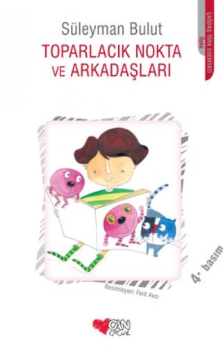 Toparlacık Nokta ve Arkadaşları  Frontansicht 1