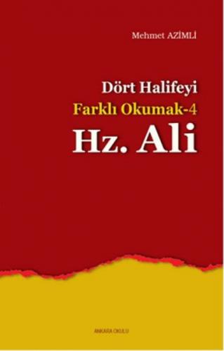 Dört Halifeyi Farklı Okumak 4 - Hz. Ali  Frontansicht 1