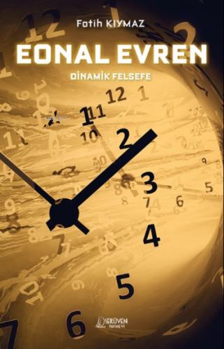 Eonal Evren;Dinamik Felsefe  Frontansicht 1