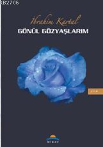 Gönül Gözyaşlarım  Frontansicht 1