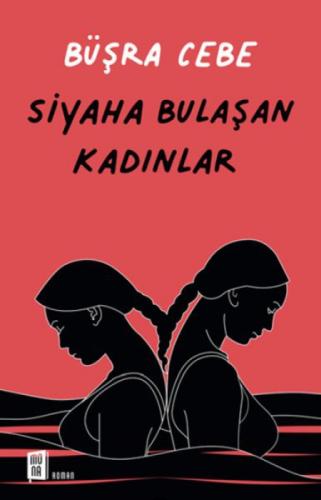 Siyaha Bulaşan Kadınlar  Frontansicht 1
