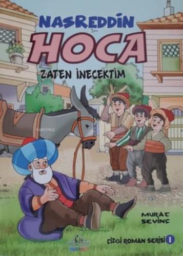 Zaten İnecektim - Nasreddin Hoca Çizgi Roman Serisi 1  Frontansicht 1