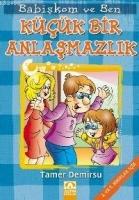 Küçük Bir Anlaşmazlık  Frontansicht 1