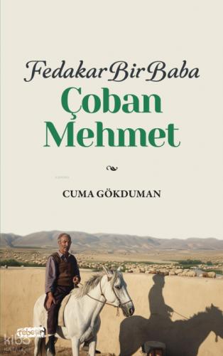 Fedakar Bir Baba: Çoban Mehmet  Frontansicht 1