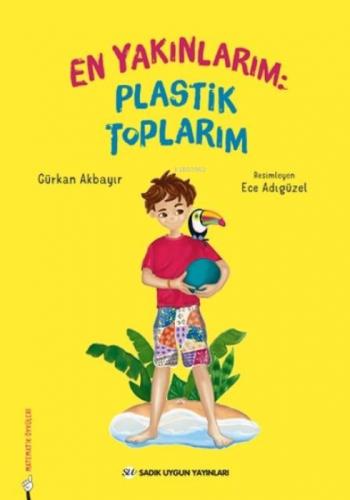 En Yakınlarım Plastik Toplarım  Frontansicht 1