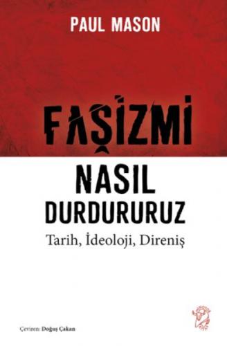 Faşizmi Nasıl Durdururuz;Tarih, İdeoloji, Direniş  Frontansicht 1