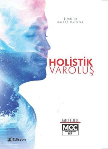 Holistik Varoluş  Frontansicht 1