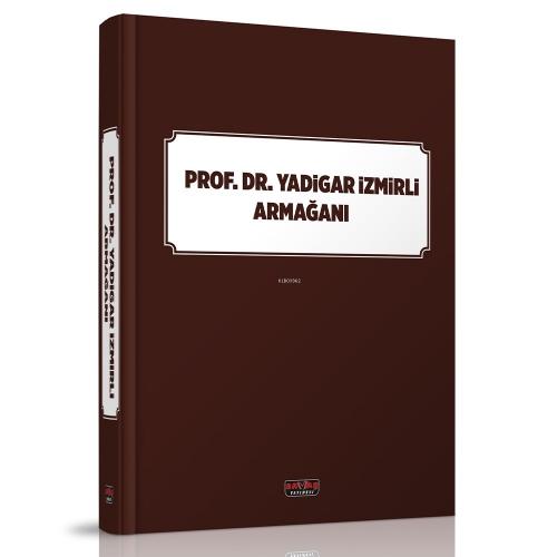 Prof. Dr. Yadigar İzmirli Armağanı  Frontansicht 1