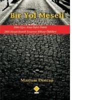 Bir Yol Meseli  Frontansicht 1