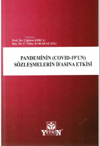 Pandeminin (Covid-19'un) Sözleşmelerin İfasına Etkisi  Frontansicht 1