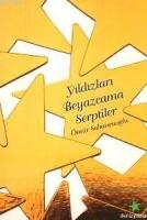 Yıldızları Beyazcama Serptiler  Frontansicht 1