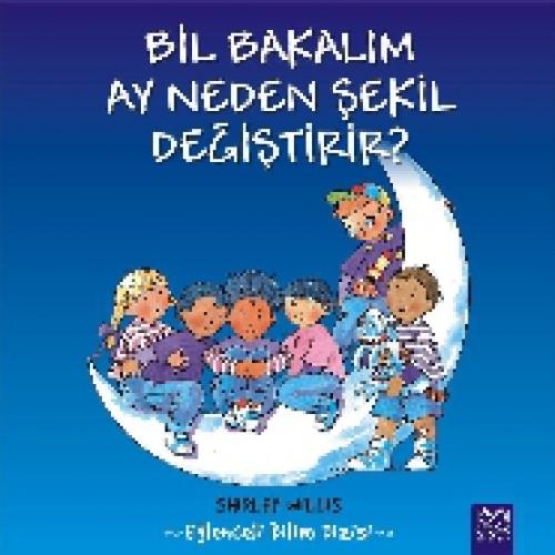 Bil Bakalım - Ay Neden Şekil Değiştirir?  Frontansicht 1