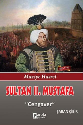 Sultan 2. Mustafa  Frontansicht 1