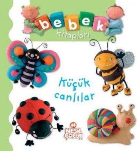 Küçük Canlılar  Frontansicht 1