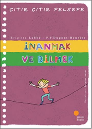 Çıtır Çıtır Felsefe 25 - İnanmak ve Bilmek  Frontansicht 1