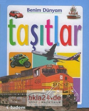Benim Dünyam - Taşıtlar  Frontansicht 1
