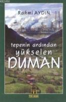 Tepenin Ardından Yükselen Duman  Frontansicht 1