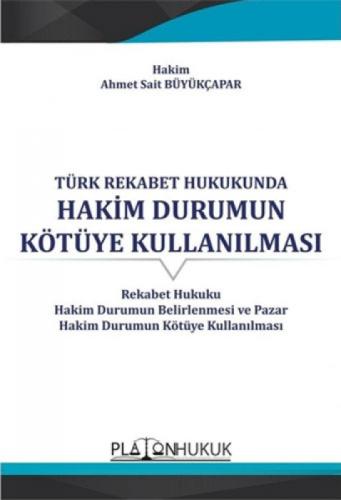 Türk Rekabet Hukukunda Hakim Durumun Kötüye Kullanılması  Frontansicht 1