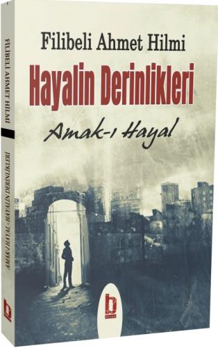 Hayalin Derinlikleri: Amak-ı Hayal  Frontansicht 1