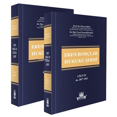 Eren Borçlar Hukuku Şerhi (Cilt.4 &amp  Frontansicht 1